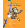 Bob the Sloth Explores South America