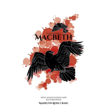 Shakespeare's Macbeth: with Annotations and Illustrations