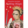 F*cking Magic