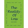 The Reality Of Loss