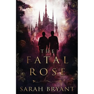 The Fatal Rose