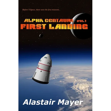 Alpha Centauri: First Landing