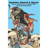 Jujutsu, Sword & Spear: A Guide to Self-Defense