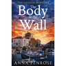 The Body in the Wall