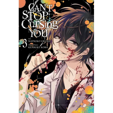 Can't Stop Cursing You, Vol. 3