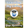 Learning My Living: Reflections on Teaching in Higher Education for Over Fifty Years