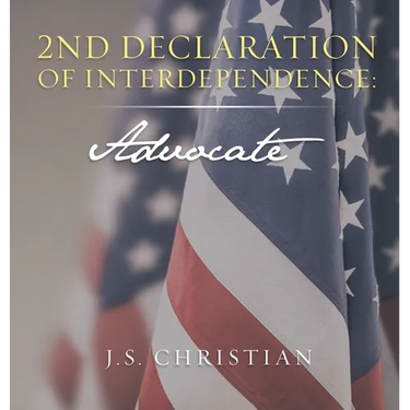 2nd Declaration of Interdependence: Advocate