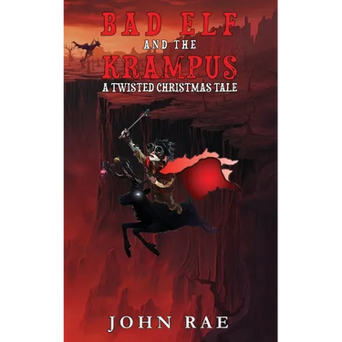 Bad Elf and The Krampus: A Twisted Christmas Tale