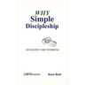 Why Simple Discipleship: To Hasten The Wedding