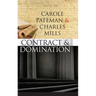 The Contract and Domination