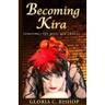 Becoming Kira