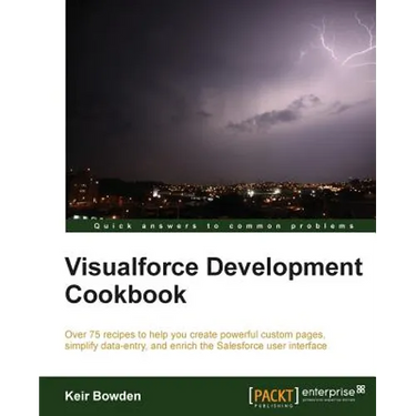 Visualforce Development Cookbook