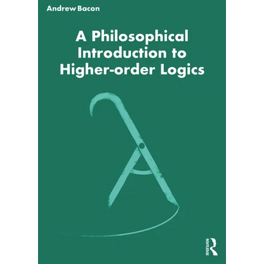 A Philosophical Introduction to Higher-order Logics