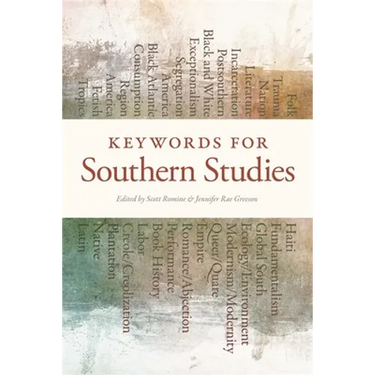 Keywords for Southern Studies