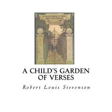 A Child's Garden of Verses