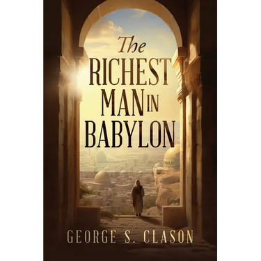 The Richest Man in Babylon