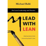 Lead with Lean: On Lean Leadership and Practice