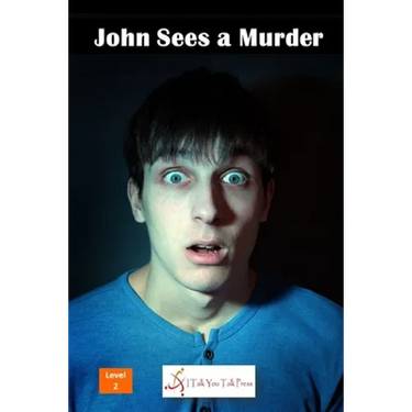 John Sees a Murder