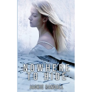 Nowhere to Hide
