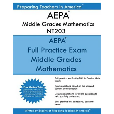 AEPA Middle Grades Mathematics NT203: AEPA Middle Grades Math Exam