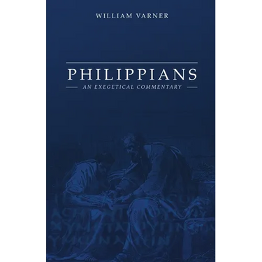 Philippians: An Exegetical Commentary