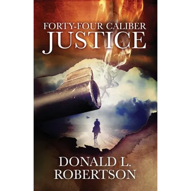 Forty-Four Caliber Justice