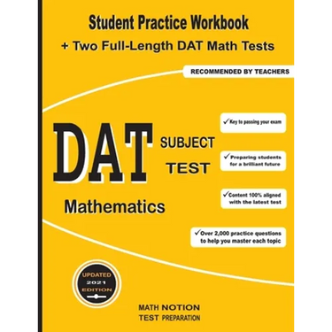 DAT Subject Test Mathematics: Student Practice Workbook + Two Full-Length DAT Math Tests