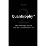 Quantisophy(TM) 2: The Sovereign Breach and the Extraterrestrial Grid