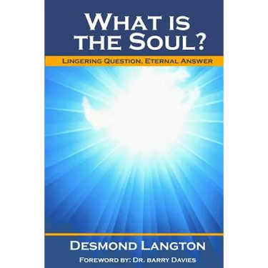 What Is The Soul?: Lingering Question, Eternal Answer