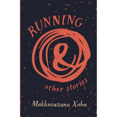 Running and Other Stories