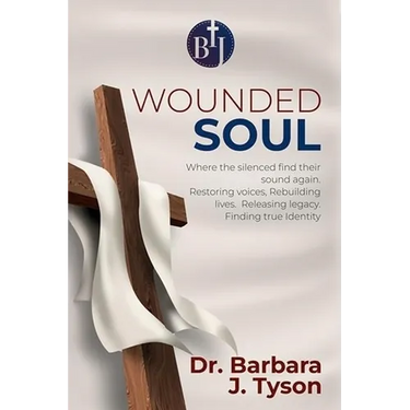The Wounded Soul: A Legacy of Healing and Voice Restoration: A Legacy of Healing and Voice Restoration