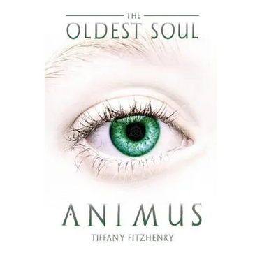 The Oldest Soul - Animus