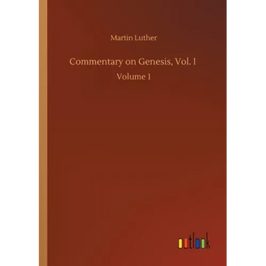 Commentary on Genesis, Vol. I: Volume 1