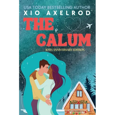 The Calum: 10th Anniversary Edition