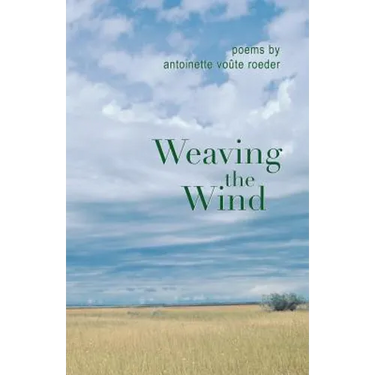 Weaving the Wind