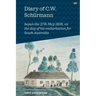 Diary of C.W. Schürmann: begun the 27th May 1838, on the day of his embarkation for South Australia