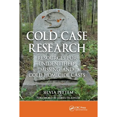 Cold Case Research Resources for Unidentified, Missing, and Cold Homicide Cases