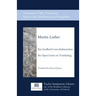 Ein Sendbrief vom Dolmetschen - An Open Letter on Translating
