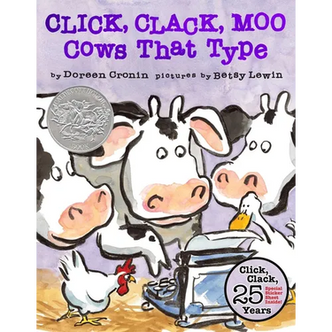 Click, Clack, Moo (25th Anniversary Edition): Cows That Type