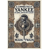 A Connecticut Yankee in King Arthur's Court (Collector's Edition) (Laminated Hardback with Jacket)