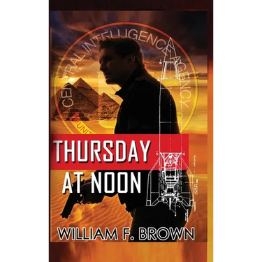 Thursday at Noon: A Middle East Spy Thriller