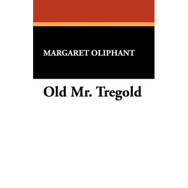 Old Mr. Tregold