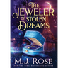 The Jeweler of Stolen Dreams
