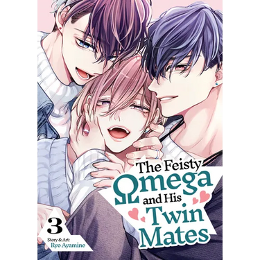 The Feisty Omega and His Twin Mates Vol. 3