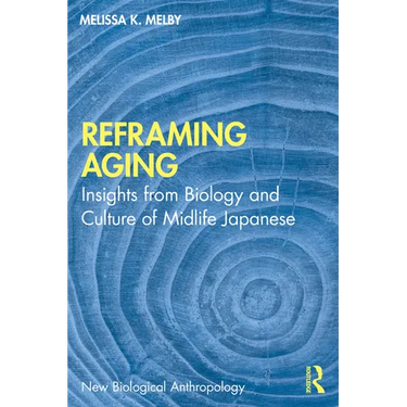 Reframing Aging: Insights from Biology and Culture of Midlife Japanese