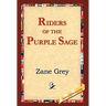 The Riders of the Purple Sage