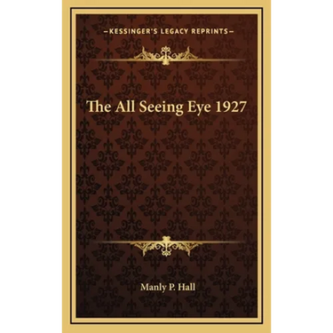 The All Seeing Eye 1927