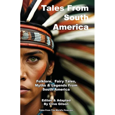 Tales From South America