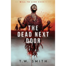 The Dead Next Door