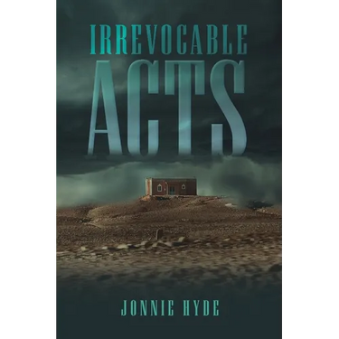 Irrevocable Acts